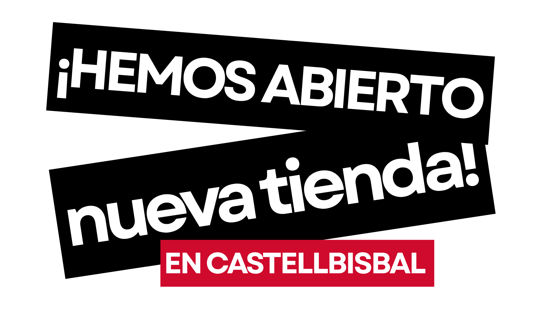 ¡Hemos abierto nueva tienda!
