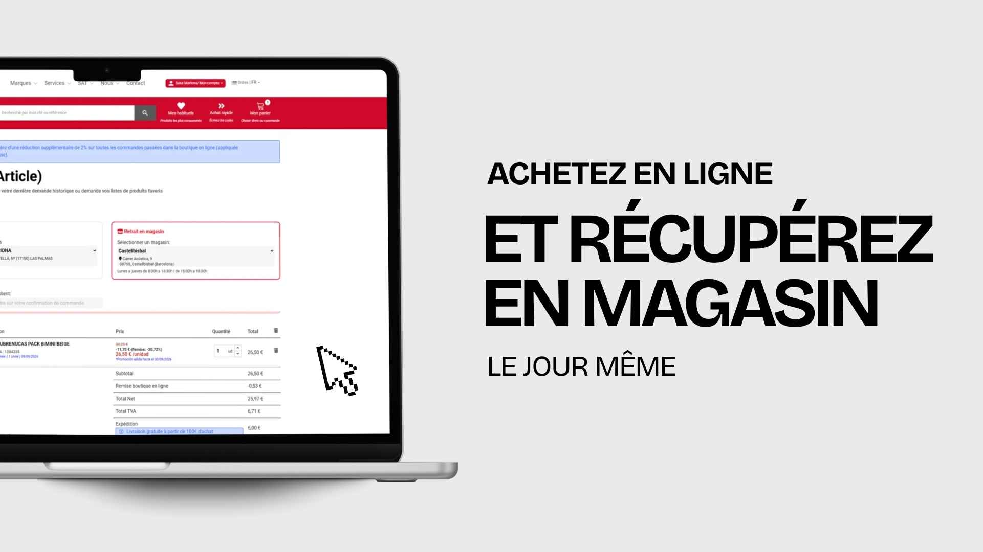 Achetez en ligne avec livraison en magasin Achetez en ligne avec livraison en magasin