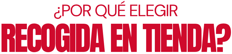 Por qué elegir la recogida en tienda