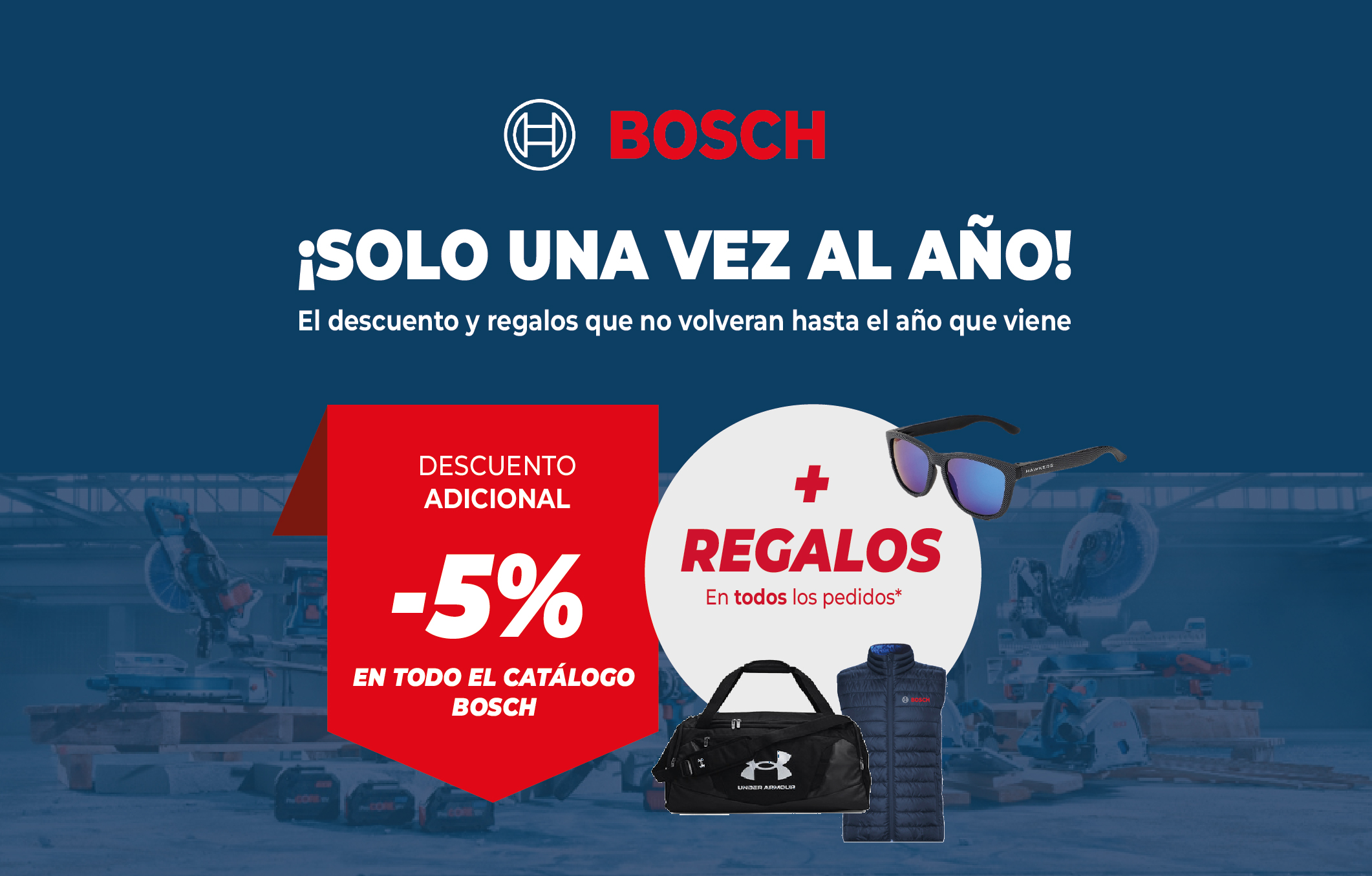 Descuentos y regalos BOSCH