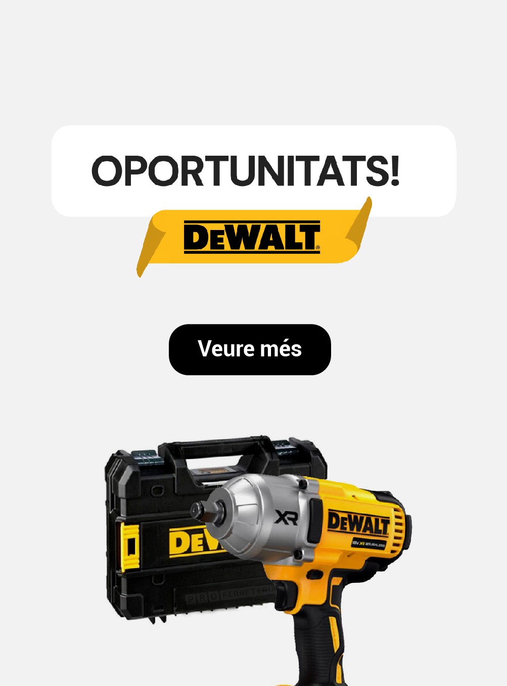 Oportunitats DEWALT